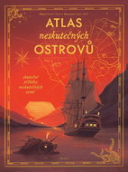 Atlas neskutečných ostrovů - Kniha