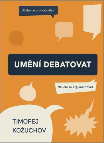 Umění debatovat: Naučte se argumentovat - Kniha - Main image