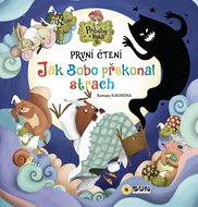 Jak Bobo překonal strach: První čteni - Kniha