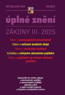 Aktualizace III/6 2025: Zákon o pedagogických pracovnících, Zákon o ochraně osobních údajů, Zákon o  - Kniha