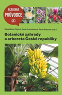Botanické zahrady a arboreta České republiky - Kniha