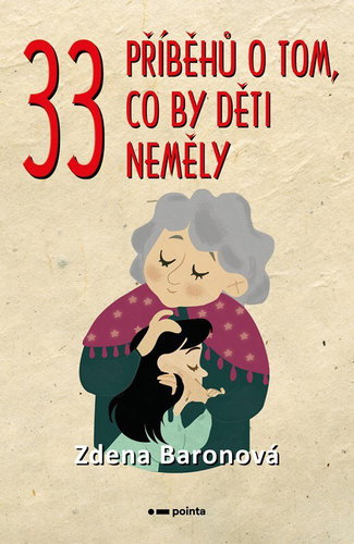 33 příběhů o tom, co by děti neměly - Kniha - Main image