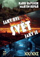 Svět, jaký byl, svět, jaký je - Kniha