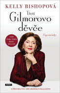Třetí Gilmorovo děvče: Vzpomínky - Kniha
