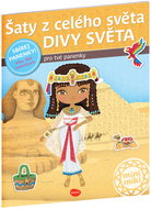 Šaty z celého světa Divy světa: pro tvé panenky - Kniha
