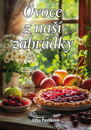Ovoce z naší zahrádky - Kniha