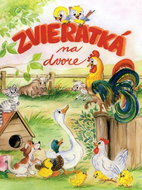 Zvieratká na dvore - Kniha