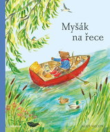 Myšák na řece - Kniha