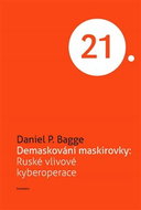 Demaskování maskirovky: Ruské vlivové kyberoperace - Kniha
