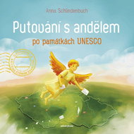 Putování s andělem po památkách UNESCO - Kniha