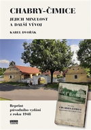 Chabry – Čimice: Jejich minulost a další vývoj - Kniha