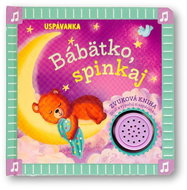 Uspávanka Bábätko, spinkaj - Kniha