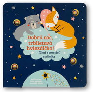 Dobrú noc, trblietavá hviezdička! - Kniha