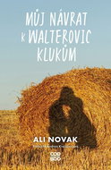Můj návrat k Walterovic klukům - Kniha