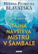 Tajná návštěva mistrů v Šambale - Kniha