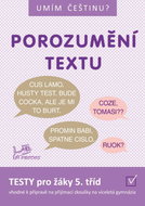 Umím češtinu? Porozumění textu 5: TESTY pro žáky 5. tříd - Kniha