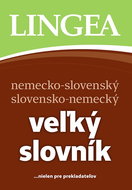 Veľký slovník nemecko-slovenský slovensko-nemecký: ...nielen pre prekladateľov - Kniha