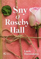 Sny o Roseby Hall - Kniha