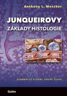 Junqueirovy základy histologie - Kniha