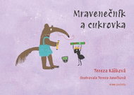 Mravenečník a cukrovka - Kniha