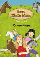 Klub Zlatá hříva Kamarádky - Kniha