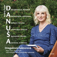 Danuša Dragulová-Faktorová - Kniha