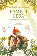 Paměti lesa: Vzpomínky krtka Ferdinanda - Kniha