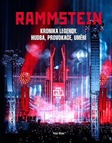 Rammstein: Kronika legendy, hudba, provokace, umění - Kniha - Main image