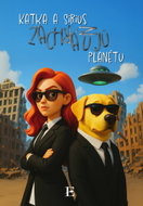 Katka a Sirius zachraňujú planétu - Kniha