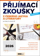 Přijímací zkoušky nanečisto z českého jazyka a literatury: pro žáky 9. ročníků ZŠ (2026) - Kniha