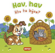 Hav, hav Kto tu býva? - Kniha