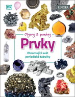 Prvky: Ohromující svět periodické tabulky - Kniha