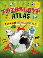 Fotbalový atlas: S více než 250 samolepkami - Kniha