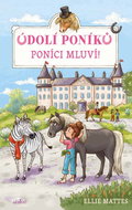 Údolí poníků: Poníci mluví! - Kniha