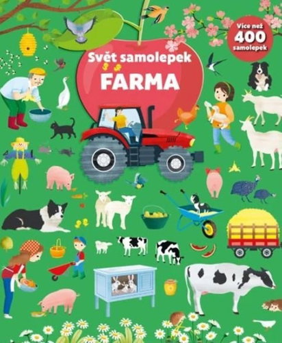 Svět samolepek Farma: Více než 400 samolepek - Kniha - Main image