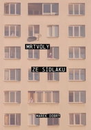 Mrtvoly ze sídláku - Kniha