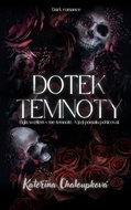 Dotek temnoty - Kniha