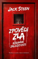Zpovědi zla Rodinné záležitosti - Kniha