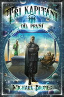 Tři kapitáni: Díl první - Kniha
