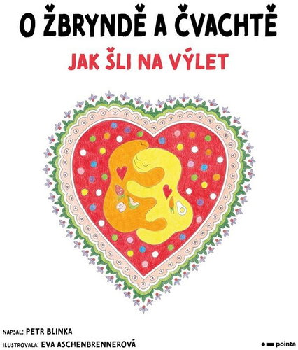 O Žbryndě a Čvachtě: Jak šli na výlet - Kniha - Main image