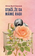 Stačí, že sa máme radi - Kniha