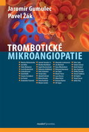 Trombotické mikroangiopatie - Kniha