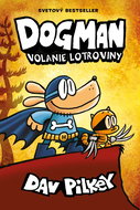 Dogman Volanie lotroviny - Kniha