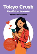 Tokyo Crush: Randění po japonsku - Kniha