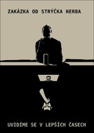 Zakázka od strýčka Herba / Uvidíme se v lepších časech - Kniha
