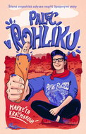 Palec v rohlíku: Šílená stopařská odysea napříč Spojenými státy - Kniha