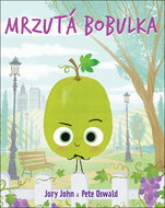 Mrzutá bobulka - Kniha
