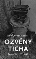 Ozvěny ticha: Básnické sbírky 1974-2023 - Kniha