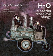 H2O a otázka zrcadlové sfingy - Kniha