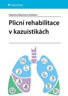 Plicní rehabilitace v kazuistikách - Kniha
